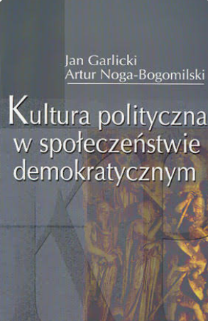 Okładka: Kultura polityczna w społeczeństwie demokratycznym